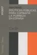 AudioLibro Informe 01/2017 Políticas Públicas para Combartir la Pobreza en España de Varios Autores