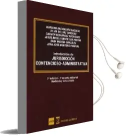 Descargar AudioLibro Introduccion a la Jurisdiccion Contencioso-Administrativa (3ª ed. ) de Silvia Del Saz; Mariano Bacigalupo Sagesse año 2017