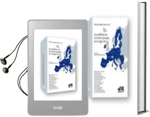 Descargar AudioLibro Las Politicas de la Union Europea en el Siglo xxi de Marta Ortega Gomez año 2017