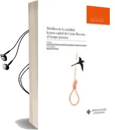 Descargar AudioLibro Metáfora de la Crueldad: La Pena Capital de Cesare Beccaria al ti Empo Presente de Varios Autores año 2017
