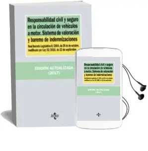 Descargar AudioLibro Responsabilidad Civil y Seguro en la Circulación de Vehículos a Motor. Sistema de Valoración y Baremo de Indemnizaciones de Varios Autores año 2017