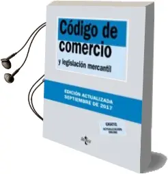 Descargar AudioLibro Codigo de Comercio y Legislacion Mercantil (34ª Ed.) de Varios Autores año 2017