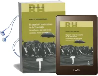 Descargar AudioLibro El Papel del Sindicalismo en la Transición de Manuela Aroca Mohedano año 2017