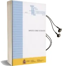 Descargar AudioLibro Impuesto Sobre Sociedades de Ministerio De Hacienda año 2017