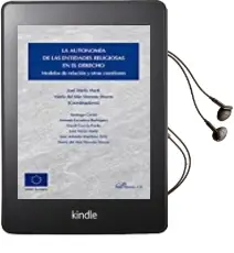 Descargar AudioLibro La Autonomia de las Entidades Religiosas en el Derecho: Modelos de Relacion y Otras Cuestiones de Jose Maria Marti; Maria Del Mar Moreno Mozos año 2017
