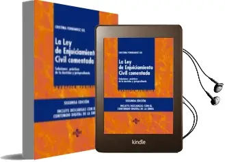 Descargar AudioLibro La ley de Enjuiciamiento Civil Comentada (2ª Ed.): Soluciones Practicas de la Doctrina y Jurisprudencia. Incluye Descarga Digital en Tres Dispositivos Diferentes de Cristina Fernandez Gil año 2017