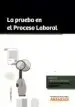 AudioLibro La Prueba en el Proceso Laboral de Varios Autores
