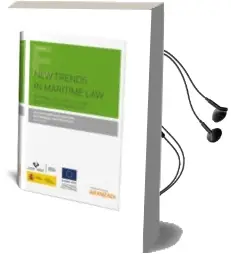 Descargar AudioLibro New Trends in Maritime law de Olga Fotinopoulou Basurko año 2017