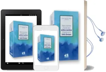 Descargar AudioLibro Retos Presentes y Futuros de la Política Marítima Integrada de la Unión Europea de Laura Carballo Piñeiro año 2017