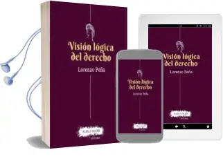 Descargar AudioLibro Visión Lógica del Derecho de Lorenzo Peña año 2017