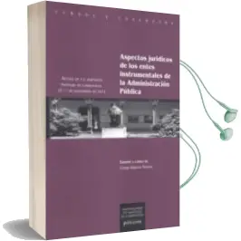 Descargar AudioLibro Aspectos Juridicos de los Entes Instrumentales de la Administracion Publica de Cesar Garcia Novoa año 2017