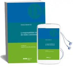 Descargar AudioLibro La Responsabilidad Civil del Medico Anestesista de Alfonso Serrano Gil año 2017