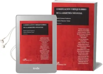 Descargar AudioLibro Codificacion y Reequilibrio de la Asimetria Negocial de Marillo Gramunt Fombuena año 2017