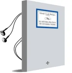 Descargar AudioLibro El Sistema Politico de Estados Unidos de Varios Autores año 2017