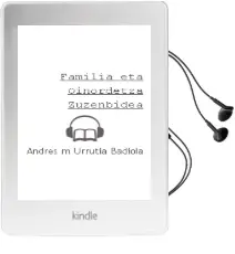 Descargar AudioLibro Familia eta Oinordetza Zuzenbidea de Andres M. Urrutia Badiola año 2017