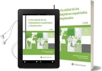 Descargar AudioLibro La Fiscalidad de los Trabajadores Expatriados y Desplazados de Jose Miguel Golpe Saavedra año 2017
