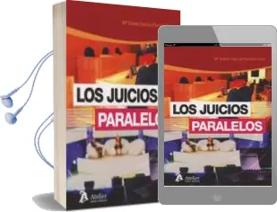 Descargar AudioLibro Los Juicios Paralelos de Maria Elena Garcia Perrote año 2017
