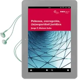 Descargar AudioLibro Pobreza, Corrupcion, (In)Seguridad Juridica de Jorge F. Malem Seña año 2017