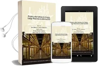 Descargar AudioLibro Prision y Alternativas en el Nuevo Codigo Penal Tras la Reforma 2015 de Miren Ortubay Fuentes año 2017