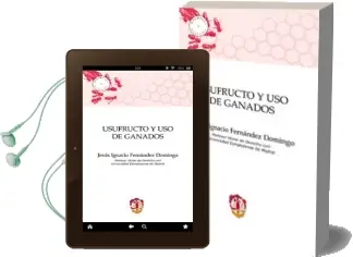 Descargar AudioLibro Usufructo y uso de Ganados de Jesus Ignacio Fernandez Domingo año 2017