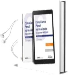 Descargar AudioLibro Compliance Penal Normalizado el Estandar une 19601 de Alain Casanovas Ysla año 2017