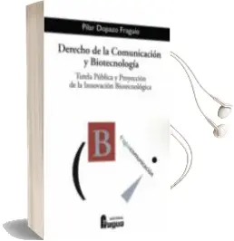 Descargar AudioLibro Derecho de la Comunicación y Biotecnología de Pilar Dopazo Fraguío año 2017
