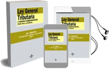 Descargar AudioLibro Ley General Tributaria y Normas Complementarias (18ª Ed.): Delito Fiscal y Contrabando de Varios Autores año 2017