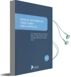 Descargar AudioLibro Manual de Derecho Tributario. Parte Especial (4ª Ed.) de Luis Manuel Collado Yurrita, Miguel Ángel Alonso González año 2017