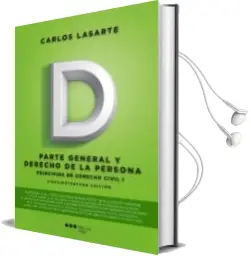 Descargar AudioLibro Principios de Derecho Civil Tomo i: Parte General y Derecho de la Persona (23ª ed) de Carlos Lasarte Alvarez año 2017