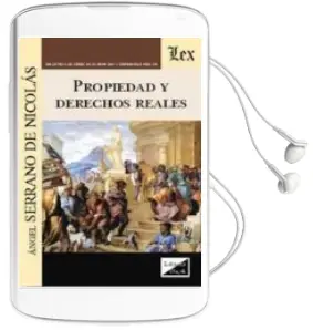 Descargar AudioLibro Propiedades y Derechos Reales de Angel Serrano De Nicolas año 2017