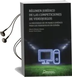 Descargar AudioLibro Régimen Jurídico de las Competiciones de Videojuegos de Alberto Palomar Olmeda año 2017