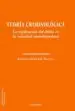 AudioLibro Teoria Criminologica: La Explicacion del Delito en la Sociedad Contemporanea de Alfonso Serrano Maillo