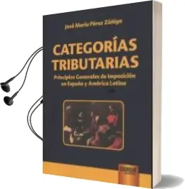 Descargar AudioLibro Categorías Tributarias de Jose Maria Perez Zuñiga año 2017
