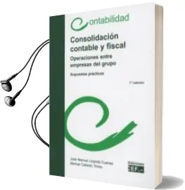 Descargar AudioLibro Consolidación Contable y Fiscal de Jose Manuel Lizanda Cuevas año 2017