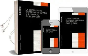 Descargar AudioLibro Creación de Empresas en España y su Impacto en el Empleo Informe 03/2016 de Varios Autores año 2017