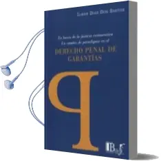 Descargar AudioLibro Derecho Penal de Garantias: En Busca de la Justicia Restaurativa. un Cambio de Paradigma de Ilison Dias Dos Santos año 2017
