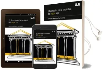 Descargar AudioLibro El Derecho en la Sociedad del Siglo xxi de Universitat Jaume I. Servei De Comunicació I Publicacions año 2017