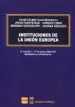 AudioLibro Instituciones de la Union Europea (2ª Ed.) de Mariano Bacigalupo; Jesus Fuentetaja
