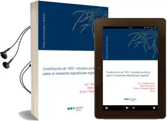 Descargar AudioLibro Constitucion de 1931: Estudios Juridicos Sobre el Momento Republicano Español de Varios Autores año 2017