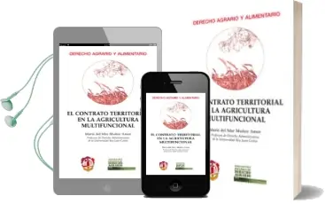 Descargar AudioLibro Contrato Territorial en la Agricultura Multifuncional de Maria Del Mar Muñoz Amor año 2017