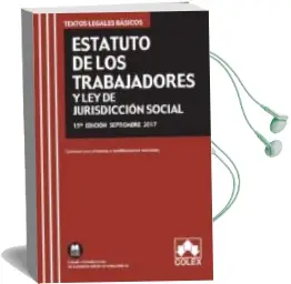 Descargar AudioLibro Estatuto de los Trabajadores y ley de la Jurisdiccion Social: Texto Legal Basico con Concordancias y Modificaciones Resaltadas (15ª Ed.) de Varios Autores año 2017