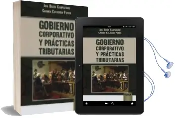 Descargar AudioLibro Gobierno Corporativo y Practicas Tributarias de Ana Belen Campuzano año 2017