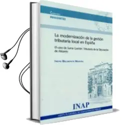 Descargar AudioLibro La Modernización de la Gestión Tributaria Local en España de Irene Belmonte Martín año 2017