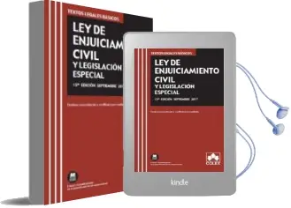 Descargar AudioLibro Ley de Enjuiciamiento Civil y Legislacion Especiala: Texto Legal Basico con Concordancias y Modificaciones Resaltadas (15ª Ed.) de Varios Autores año 2017