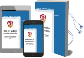 Descargar AudioLibro Manual de la Jurisdicción Contencioso-Administrativa de Antonio Mozo Seoane año 2017