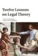 AudioLibro Twelve Lessons on Legal Theory de Elio A. Gallego Garcia