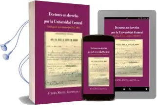 Descargar AudioLibro Doctores en Derecho por la Universidad Central: Catalogo de Tesis Doctorales 1847-1914 de Aurora Miguel Alonso año 2018