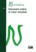 AudioLibro Impuesto Sobre el Valor Añadido. Normativa 2018 de Varios Autores