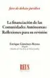 AudioLibro La Financiación de las Comunidades Autónomas: Reflexiones para su Revisión de Enrique Gimenez Reyna Rodriguez