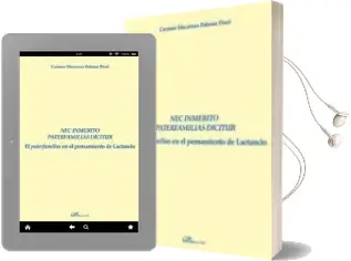 Descargar AudioLibro Nec Inmerito Paterfamilias Dicitur de Carmen Macarena Palomo Pinel año 2018